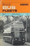 Book cover of British Bus Fleets - No. 3: South Central [1966] by KAYE, David